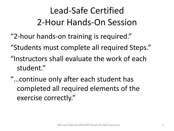 lead safe certified 2 hour hands on session