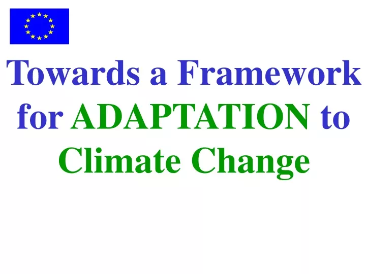 towards a framework for adaptation to climate