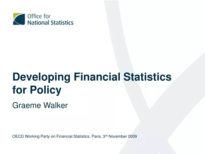 developing financial statistics for policy
