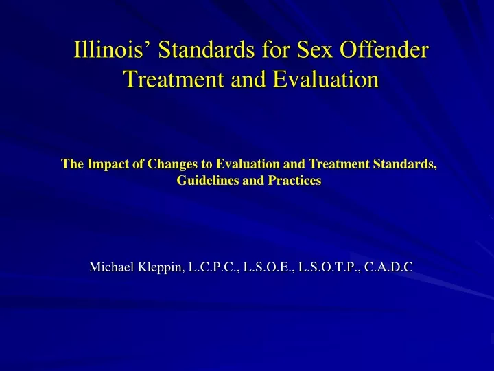 illinois standards for sex offender treatment and evaluation