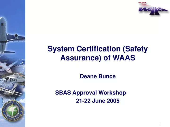 system certification safety assurance of waas