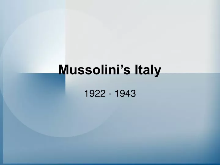 mussolini s italy