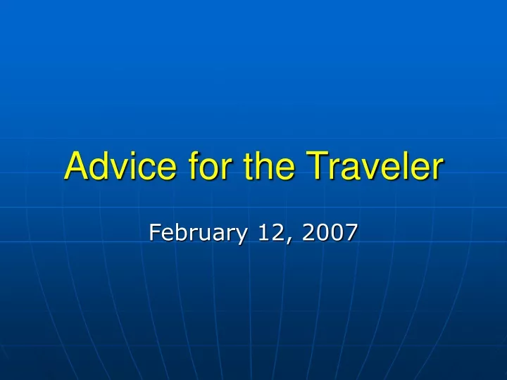 advice for the traveler