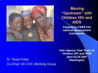 Dr. Stuart Kean Co-Chair UK OVC Working Group