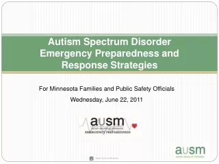 Autism Spectrum Disorder Emergency Preparedness and  Response Strategies