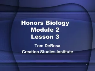 Honors Biology  Module 2  Lesson 3