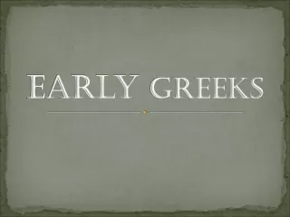 Early  Greeks
