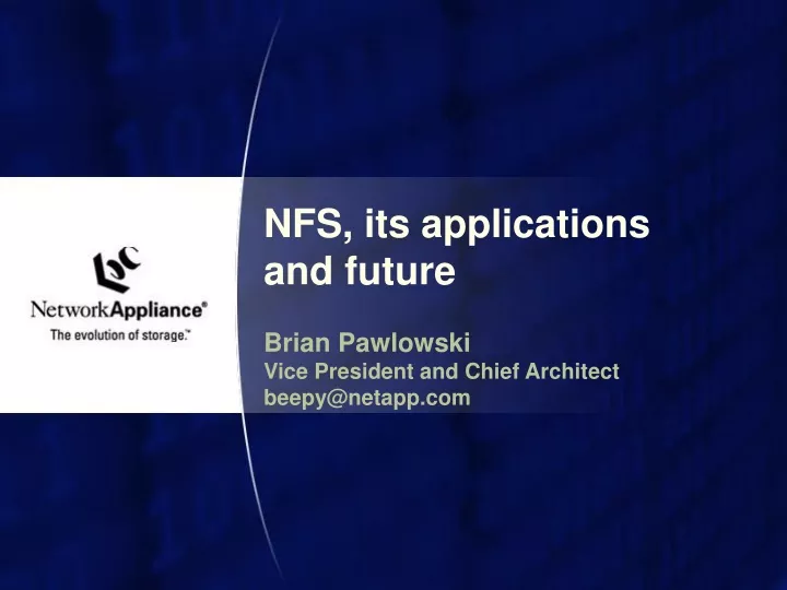 nfs its applications and future brian pawlowski