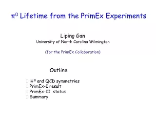 ? 0  Lifetime from the PrimEx Experiments