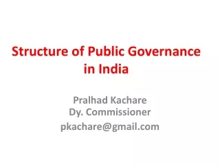 Structure of Public Governance in India