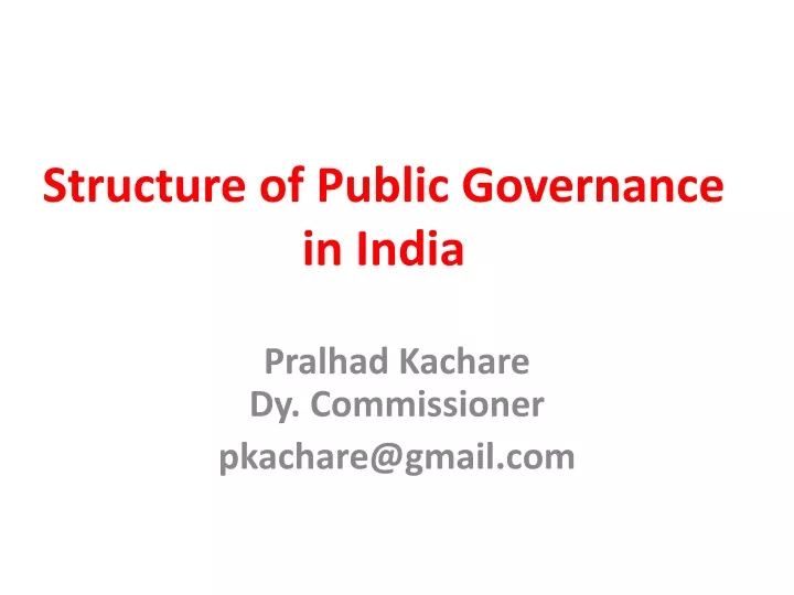 structure of public governance in india