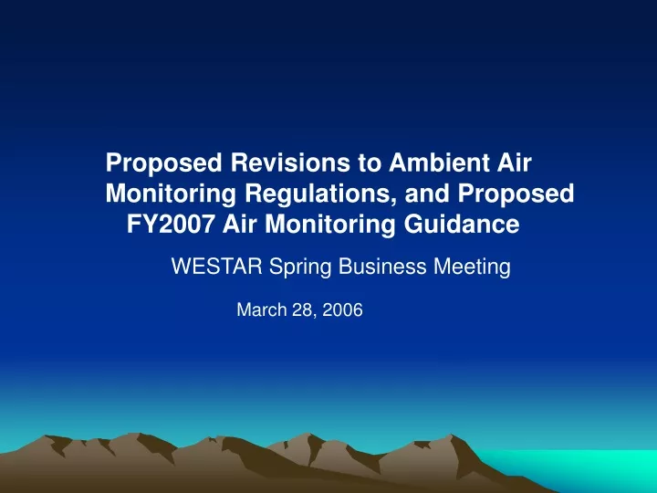 proposed revisions to ambient air monitoring