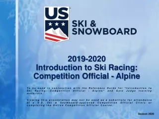 2019-2020 Introduction to Ski Racing: Competition Official - Alpine