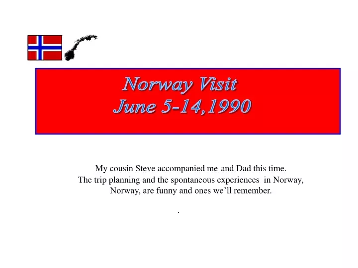 norway visit june 5 14 1990