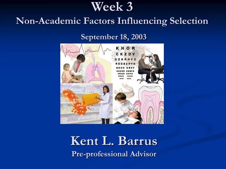 week 3 non academic factors influencing selection september 18 2003