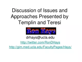 Discussion of Issues and Approaches Presented by Templin and Teresi