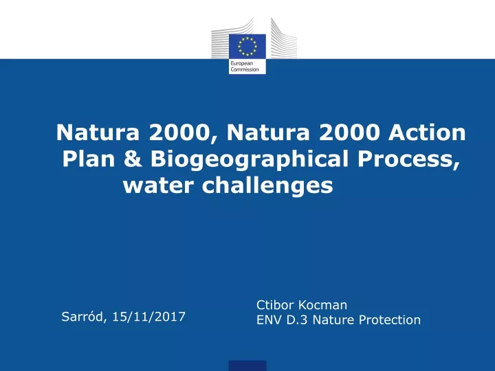 natura 2000 natura 2000 action plan biogeographical process water challenges
