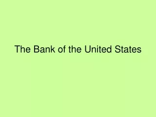 The Bank of the United States