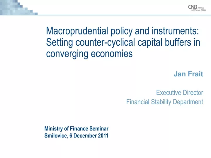 macroprudential policy and instruments setting