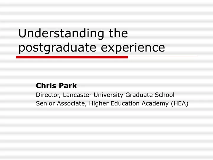 understanding the postgraduate experience