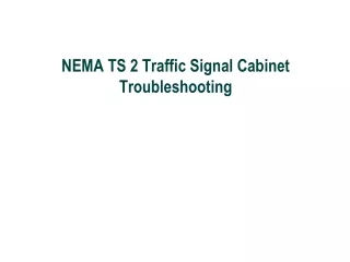 NEMA TS 2 Traffic Signal Cabinet Troubleshooting