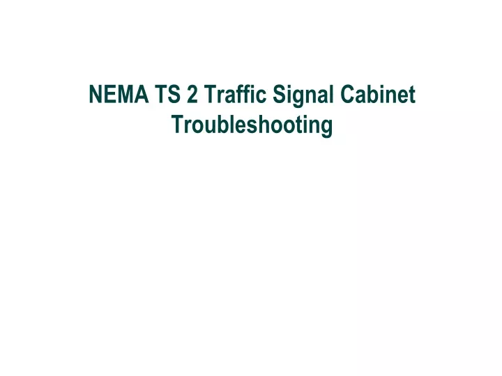 nema ts 2 traffic signal cabinet troubleshooting