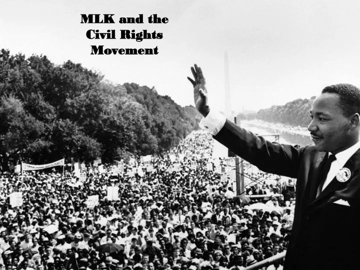 mlk and the civil rights movement