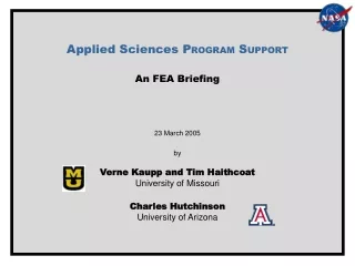 Applied Sciences P ROGRAM  S UPPORT An FEA Briefing