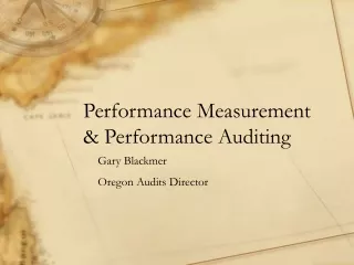 Performance Measurement  &amp; Performance Auditing