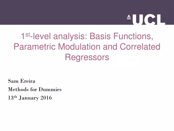 1 st level analysis basis functions parametric modulation and correlated regressors