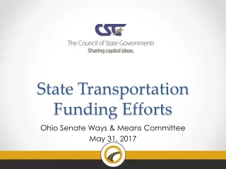 State Transportation Funding Efforts