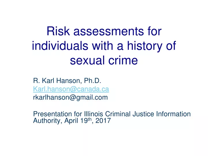 risk assessments for individuals with a history of sexual crime