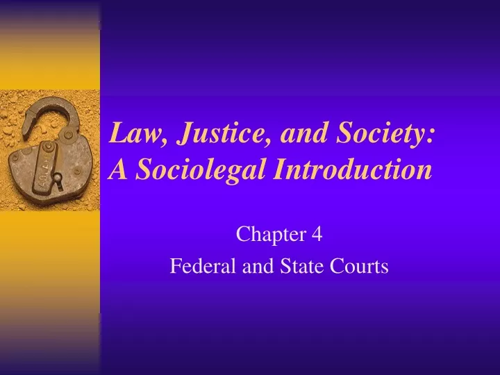 law justice and society a sociolegal introduction