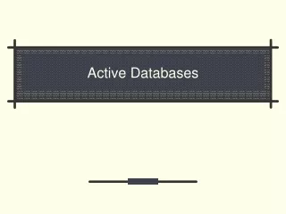 Active Databases
