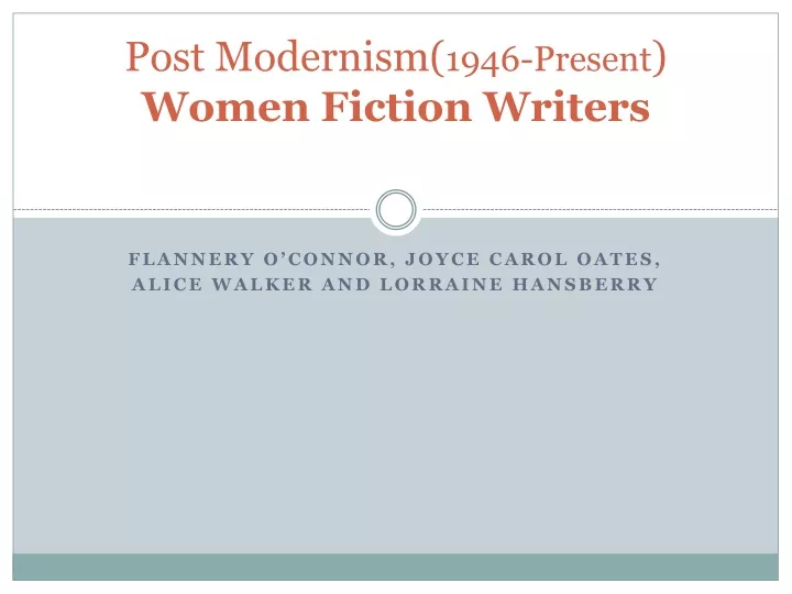 post modernism 1946 present women fiction writers