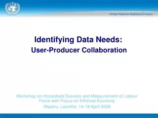 Identifying Data Needs: