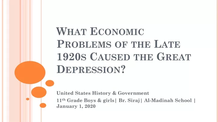what economic problems of the late 1920s caused the great depression