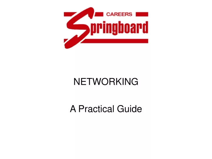 networking a practical guide