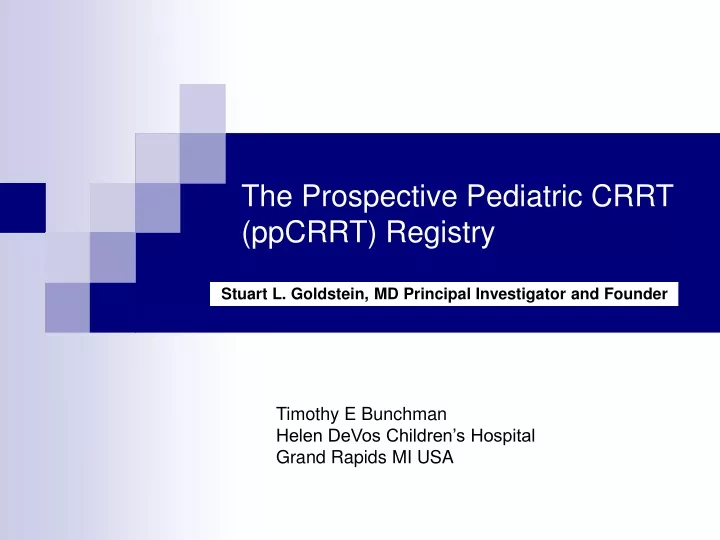 the prospective pediatric crrt ppcrrt registry