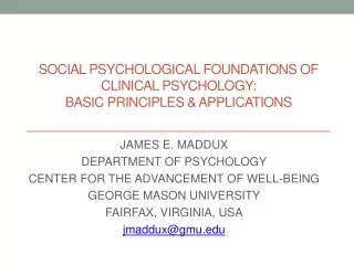 Social psychological foundations of clinical psychology:  basic principles &amp; APPLICATIONS