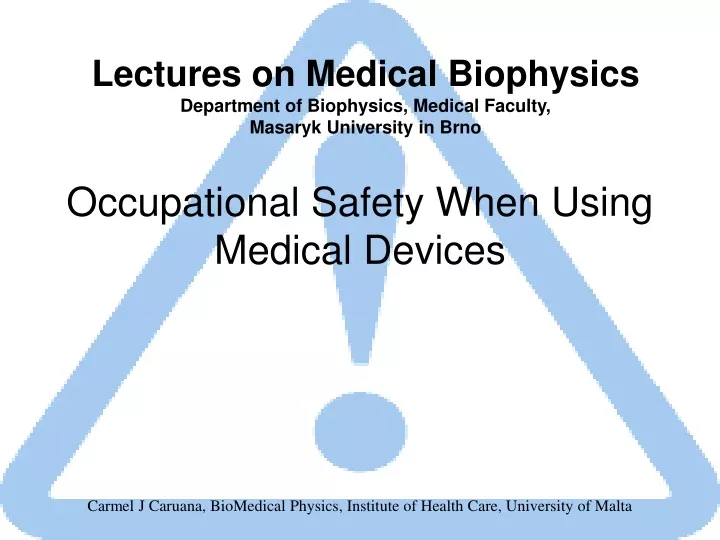 occupational safety when using medical devices