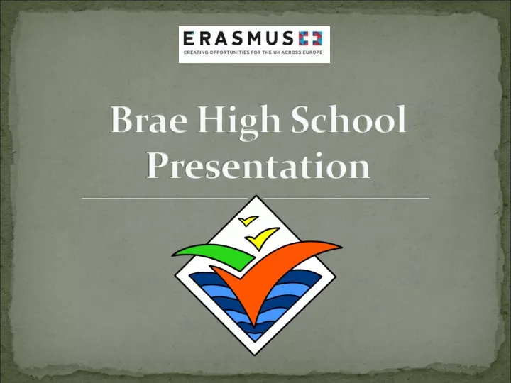 brae high school presentation