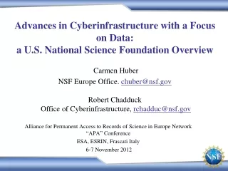 Advances in Cyberinfrastructure with a Focus on Data: a U.S. National Science Foundation Overview