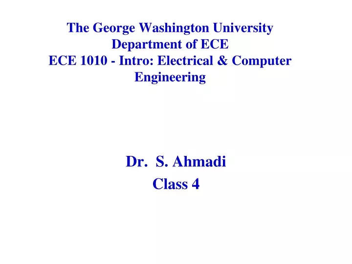 the george washington university department of ece ece 1010 intro electrical computer engineering