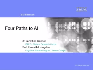 Four Paths to AI