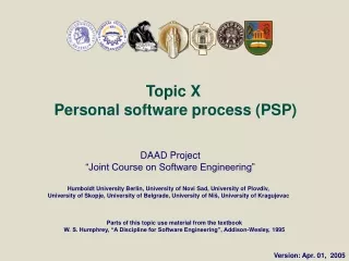 Topic X  Personal software process (PSP)