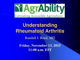 Understanding  Rheumatoid Arthritis