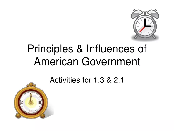 principles influences of american government