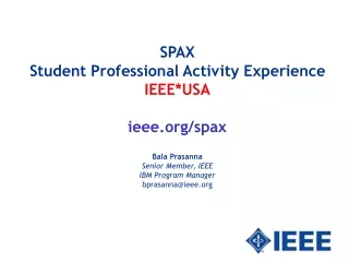 SPAX Student Professional Activity Experience IEEE*USA ieee/spax