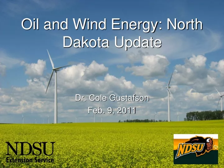 oil and wind energy north dakota update